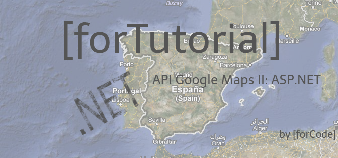 API Google Maps (II) ASP.NET