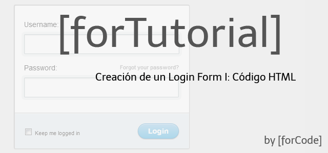 Creación de un Login Form I: Código HTML