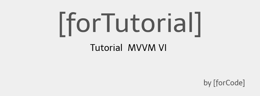 Tutorial MVVM VI