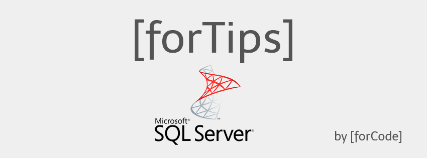 [forTips] SQL Server